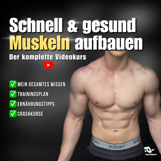 Videokurs - Schnell & gesund Muskeln aufbauen